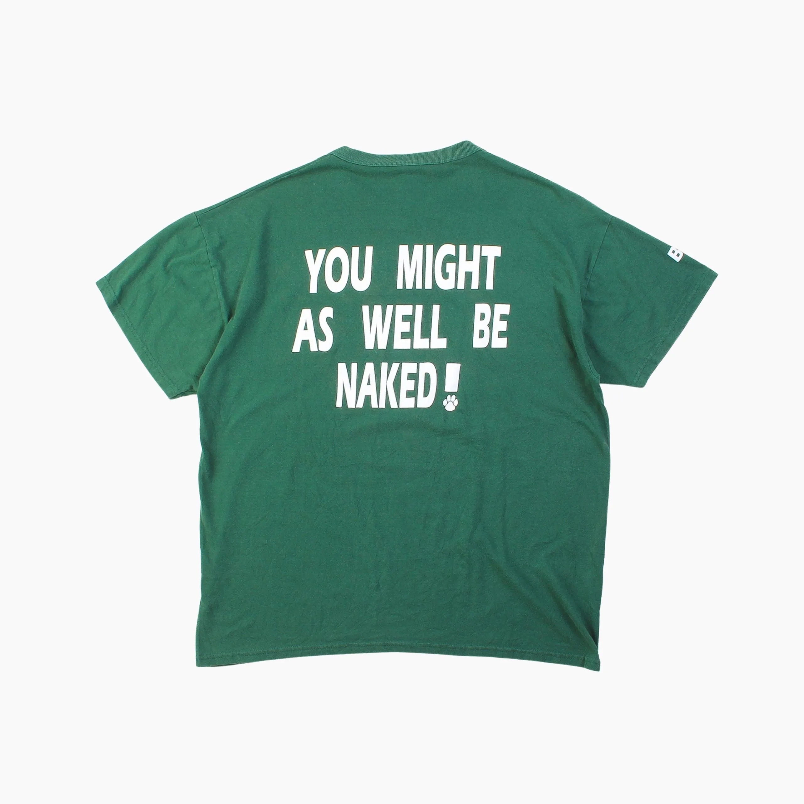 'If You're Not Wearing Green' T-Shirt