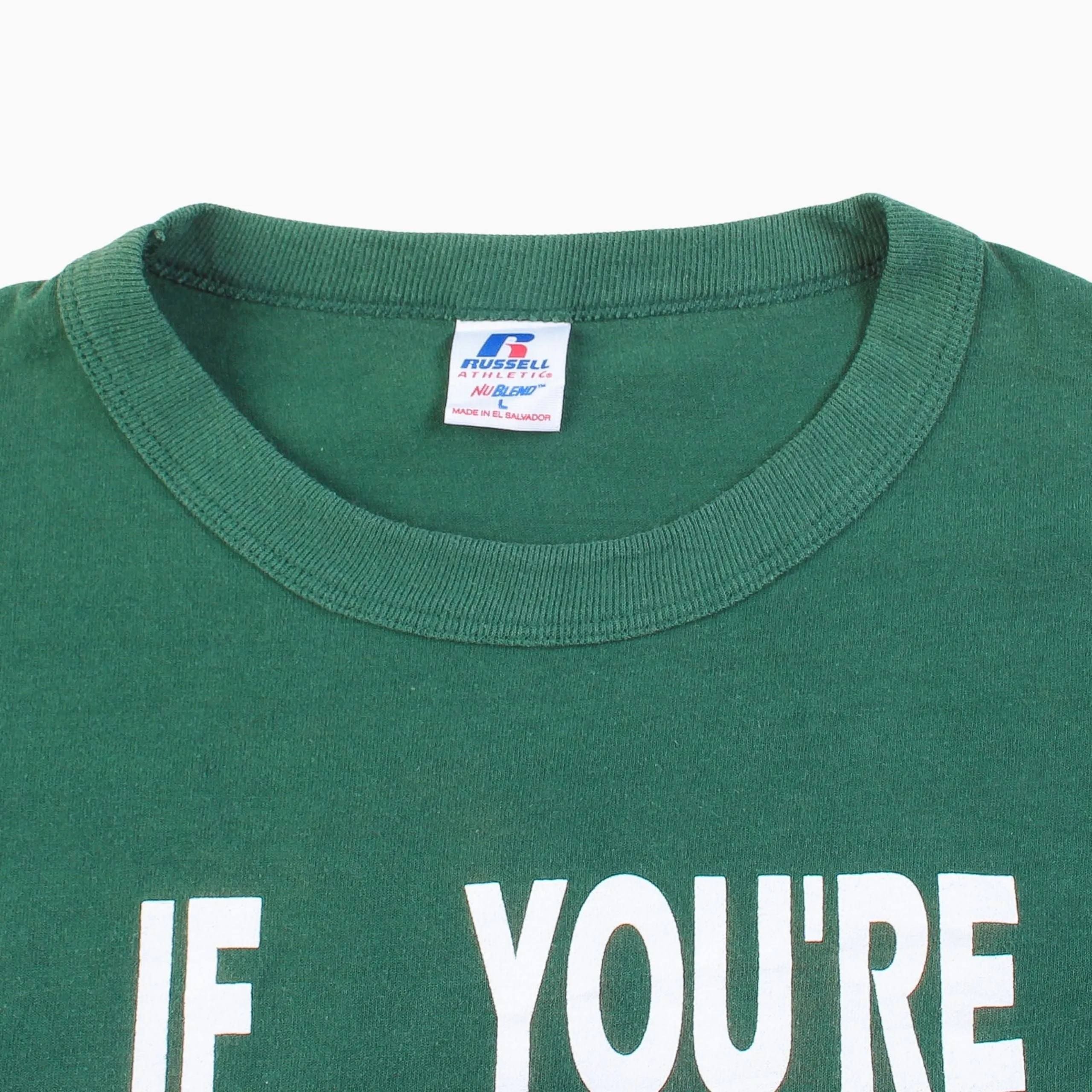 'If You're Not Wearing Green' T-Shirt