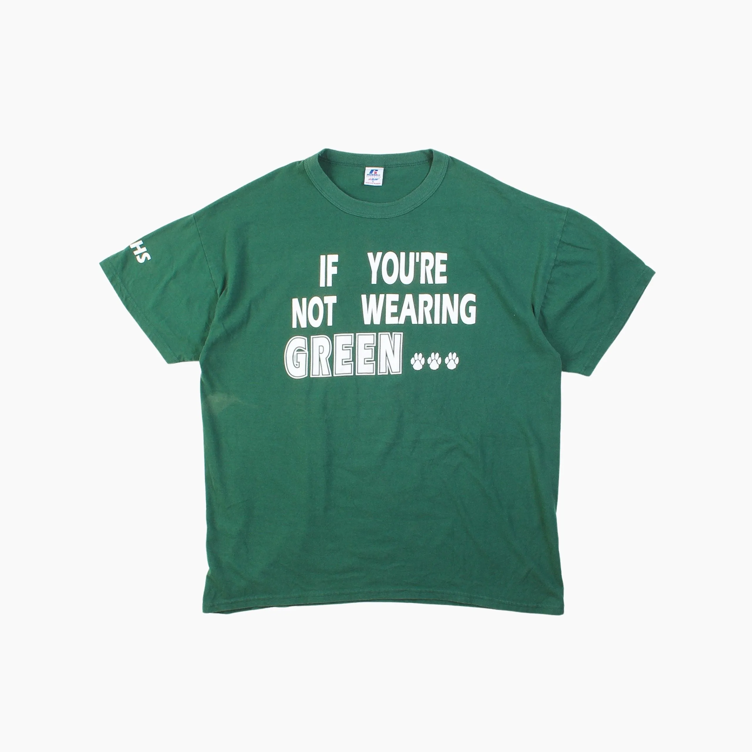 'If You're Not Wearing Green' T-Shirt